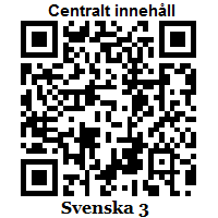 Svenska 3: Centralt innehåll